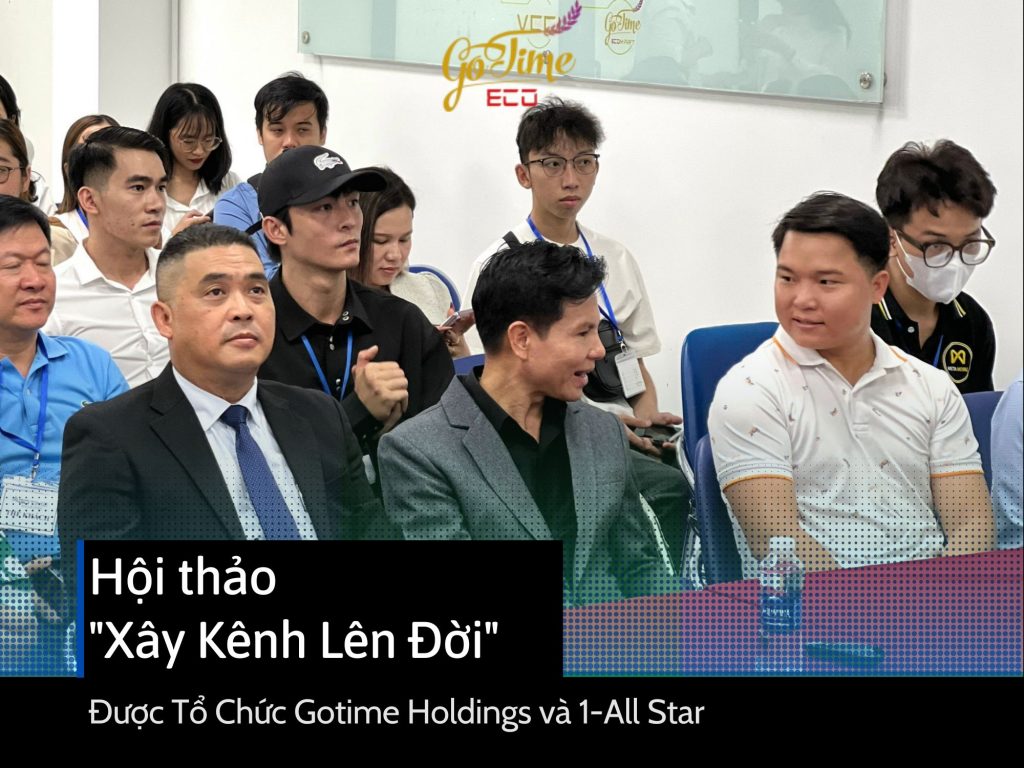 hoi thao xay kenh len doi bung no cung gotime holdings va 1 all star