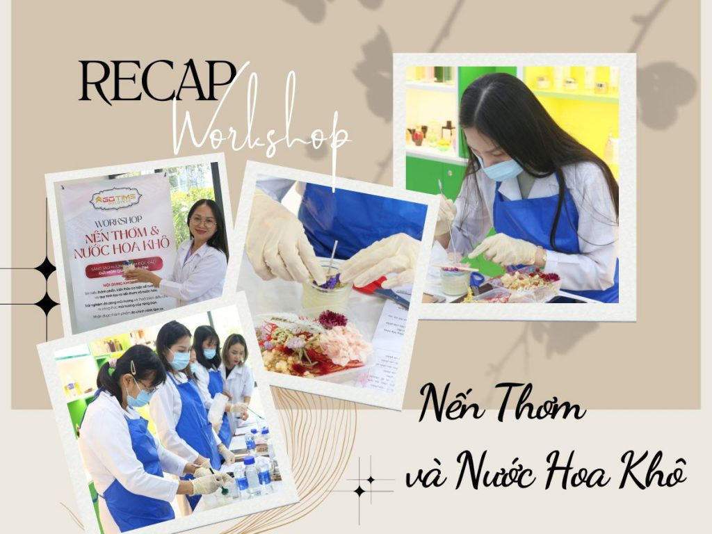 [RECAP] Workshop Hướng Dẫn Làm Nến Thơm Và Nước Hoa Khô 20/04