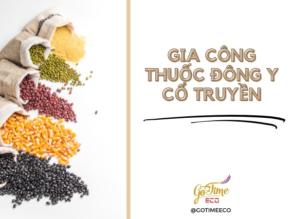 Gia công thuốc đông y cổ truyền