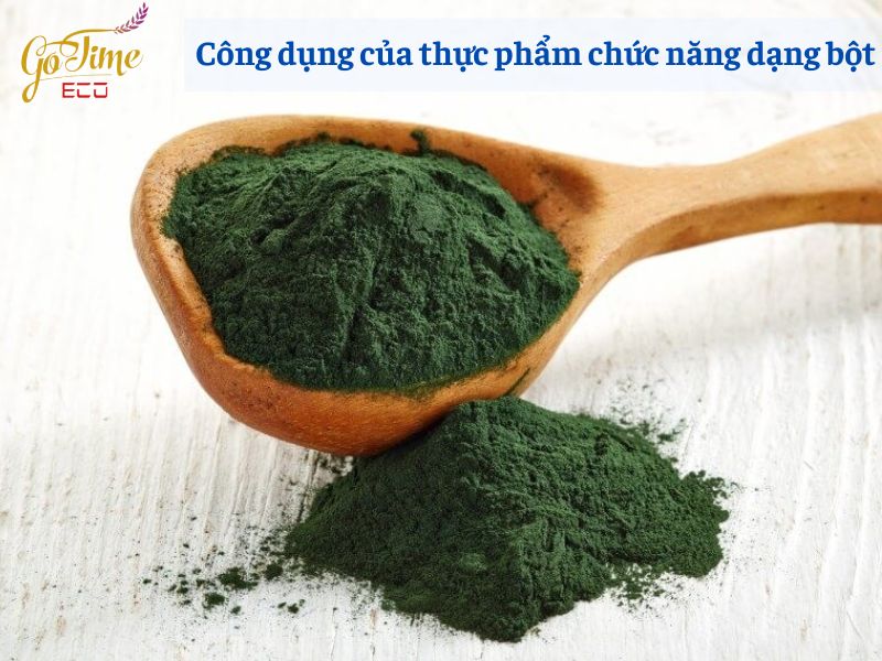 Thực phẩm chức năng dạng bột: Lợi ích, tác dụng và lưu ý khi sử dụng