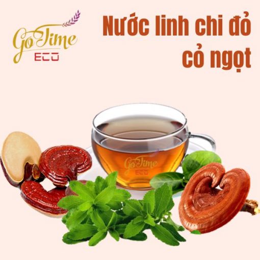 Gia công nước linh chi đỏ cỏ ngọt thơm ngon, bổ dưỡng