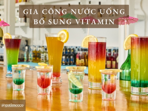 Gia công nước uống bổ sung Vitamin