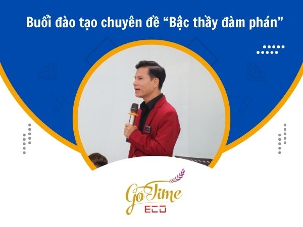 gotime eco mo buoi dao tao chuyen de bac thay dam phan cho toan the nhan vien 2062024