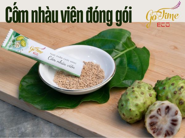 Gia công cốm nhàu viên đóng gói 