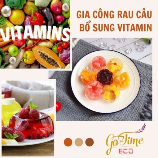 Gia công rau câu bổ sung vitamin