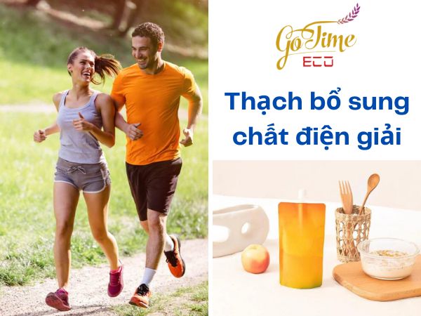 Gia công thạch bổ sung chất điện giải