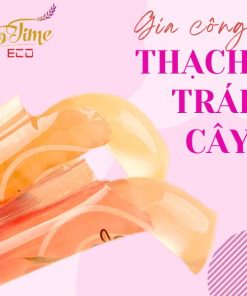 Gia công thạch vị trái cây bổ sung dưỡng chất cho bé